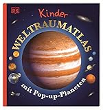 Kinder-Weltraumatlas mit Pop-up-Planeten: Pop-up Buch mit 3D-Modell, Ausziehtafeln, Quizfragen und spannenden Infos. Für Kinder ab 4 Jahren