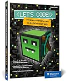 Let’s Code!: Programmieren lernen in der Minecraft-Welt: Spaß in Turtle City für alle ab 8 Jahren